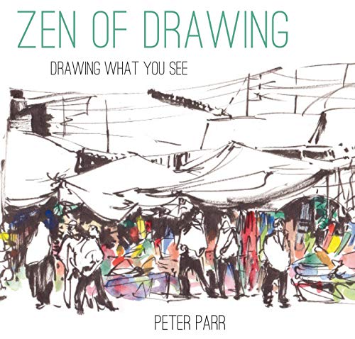 Stock image for Zen of Drawing: Drawing What You See for sale by HPB-Blue