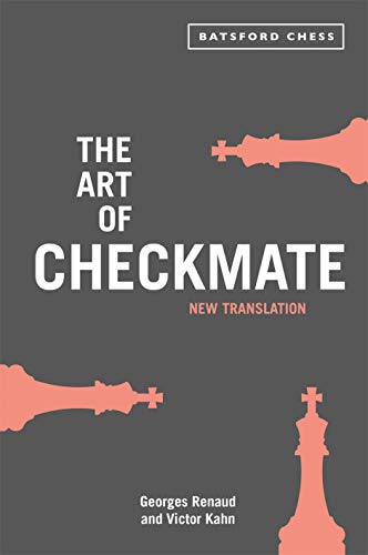 Stock image for The Art of Checkmate: new translation with algebraic chess notation for sale by GoldenWavesOfBooks