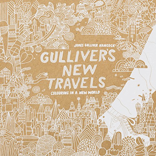 Stock image for Gulliver's New Travels: colouring in a new world (Colouring Books) for sale by WorldofBooks