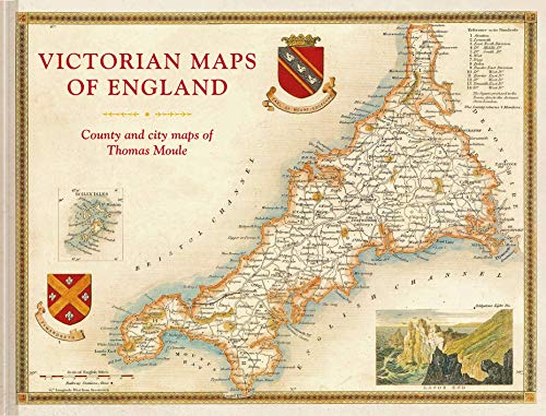 Beispielbild fr Victorian Maps of England: The county and city maps of Thomas Moule zum Verkauf von WorldofBooks