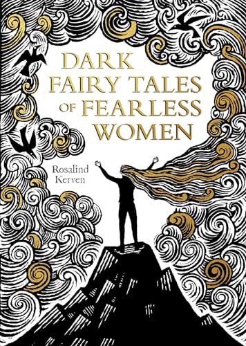 Stock image for Dark Fairy Tales of Fearless Women for sale by WorldofBooks