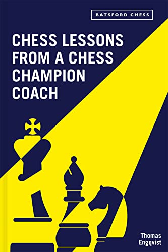 Stock image for Chess Lessons from a Champion Coach for sale by Wonder Book