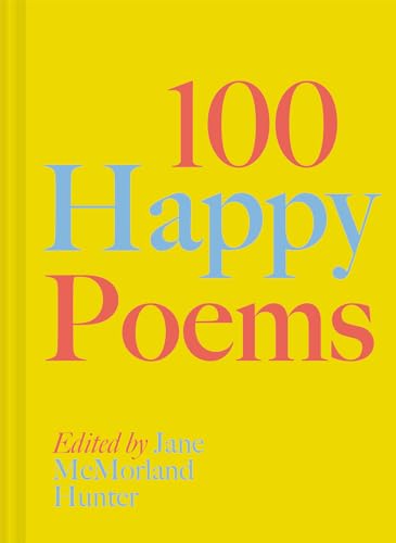 Beispielbild fr 100 Happy Poems zum Verkauf von Blackwell's