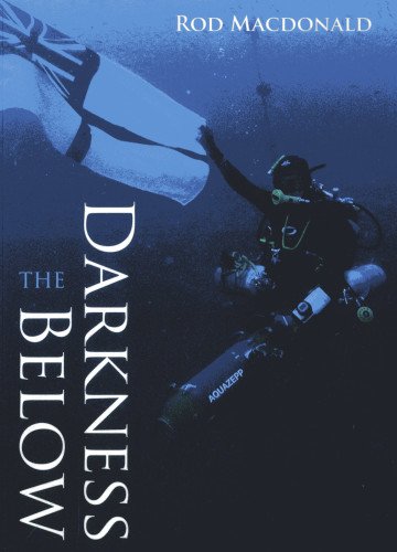 9781849950374: The Darkness Below