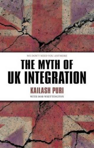 Stock image for The Myth of UK Integration for sale by Blackwell's