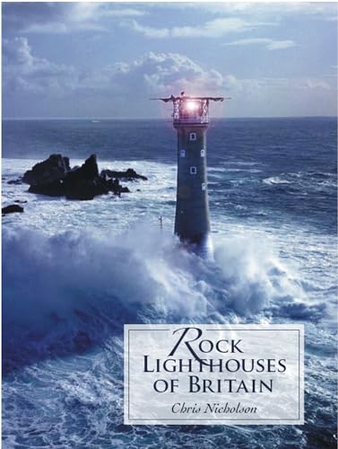9781849951371: Rock Lighthouses of Britain