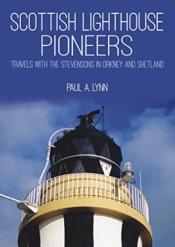 Imagen de archivo de Scottish Lighthouse Pioneers: Travels with the Stevensons in Orkney and Shetland a la venta por HPB-Red