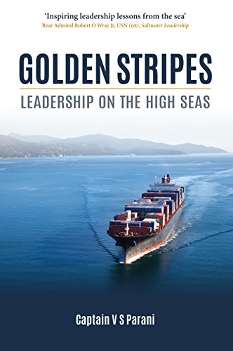 Imagen de archivo de Golden Stripes: Leadership on the High Seas a la venta por SecondSale