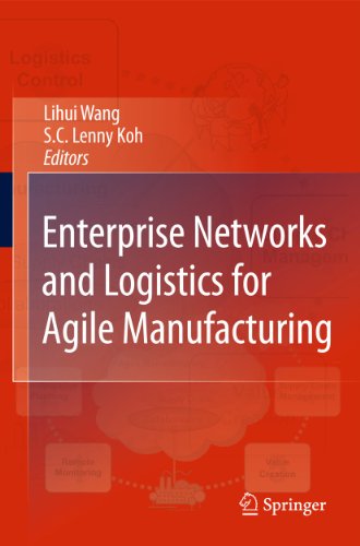 Beispielbild fr Enterprise Networks and Logistics for Agile Manufacturing zum Verkauf von Buchpark