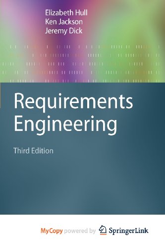 Requirements Engineering (9781849964067) by Hull, Elizabeth; Jackson, Ken; Dick, Jeremy