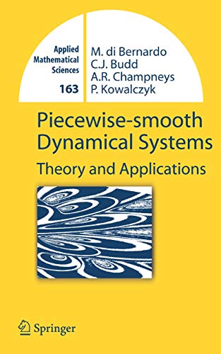 Piecewise-smooth Dynamical Systems - Mario Bernardo|Chris Budd|Alan Richard Champneys|Piotr Kowalczyk