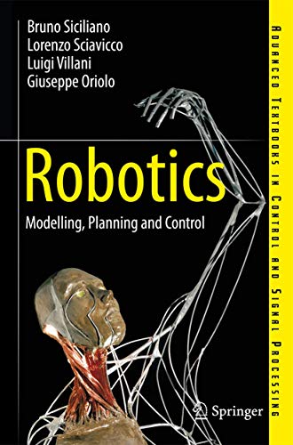 9781849966344: Robotics: Modelling, Planning and Control (Advanced Textbooks in Control and Signal Processing)