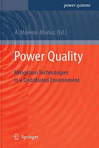 9781849966481: Power Quality: Mitigation Technologies in a Distributed Environment (Power Systems)