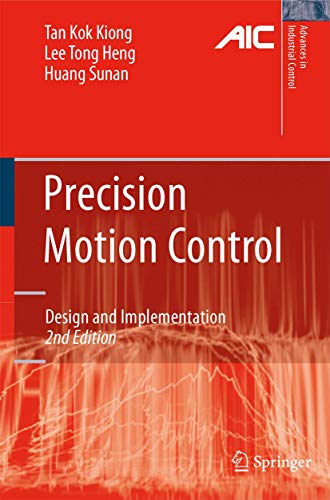 9781849967044: Precision Motion Control: Design and Implementation (Advances in Industrial Control)