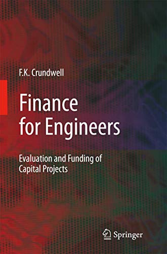 9781849967082: Finance for Engineers: Evaluation and Funding of Capital Projects