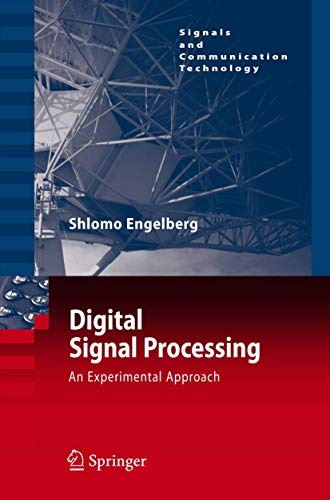 Stock image for Digital Signal Processing: An Experimental Approach (Signals and Communication Technology) for sale by Lucky's Textbooks