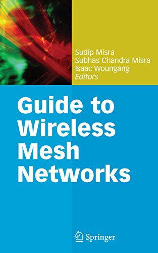 9781849968041: Guide to Wireless Mesh Networks (Computer Communications and Networks)