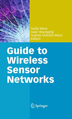 9781849968270: Guide to Wireless Sensor Networks (Computer Communications and Networks)