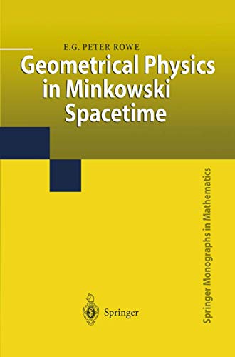 9781849968669: Geometrical Physics in Minkowski Spacetime