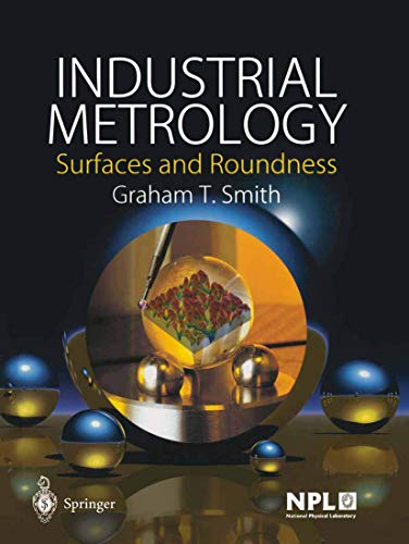 9781849968782: Industrial Metrology: Surfaces and Roundness