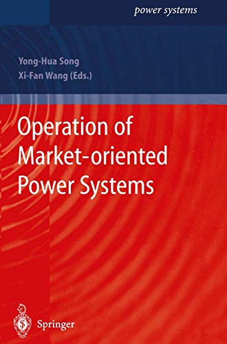 9781849968935: Operation of Market-oriented Power Systems