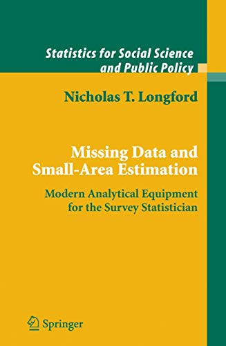 9781849969079: Missing Data and Small-Area Estimation: Modern Analytical Equipment for the Survey Statistician (Statistics for Social and Behavioral Sciences)