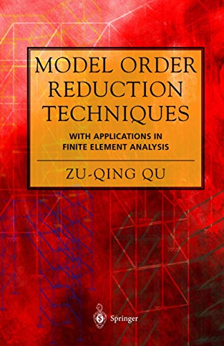 Imagen de archivo de Model Order Reduction Techniques with Applications in Finite Element Analysis a la venta por GF Books, Inc.