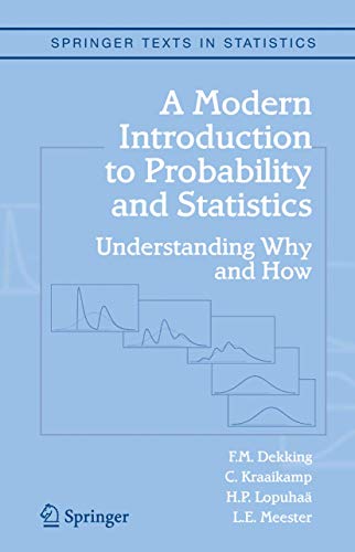 Imagen de archivo de A Modern Introduction to Probability and Statistics : Understanding Why and How a la venta por Blackwell's