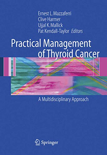 9781849969574: Practical Management of Thyroid Cancer: A Multidisciplinary Approach