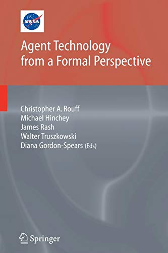 9781849969697: Agent Technology from a Formal Perspective (NASA Monographs in Systems and Software Engineering)