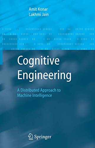 9781849969840: Cognitive Engineering: A Distributed Approach to Machine Intelligence (Advanced Information and Knowledge Processing)