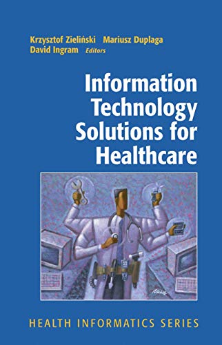 Beispielbild fr Information Technology Solutions for Healthcare (Health Informatics) zum Verkauf von Revaluation Books