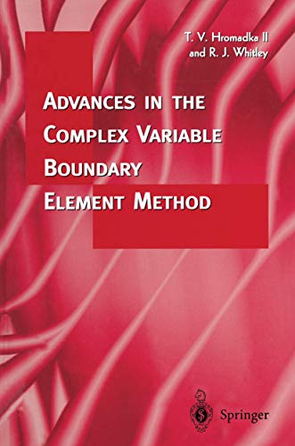 Stock image for Advances in the Complex Variable Boundary Element Method for sale by Ria Christie Collections
