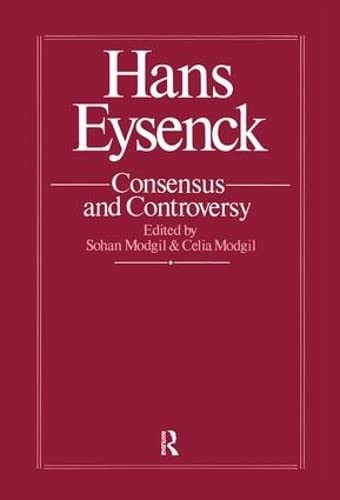Beispielbild fr Hans Eysenck: Consensus and Controversy (Elgar Reference Collection) zum Verkauf von Anybook.com