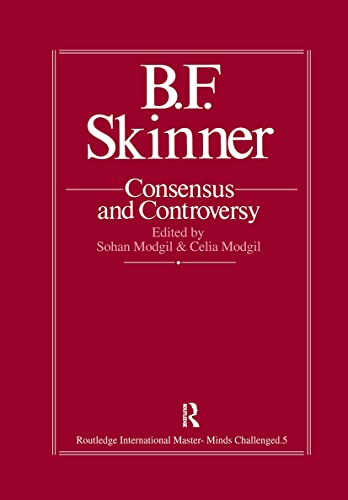 Stock image for B. F. Skinner: Consensus and Controversy for sale by Better World Books