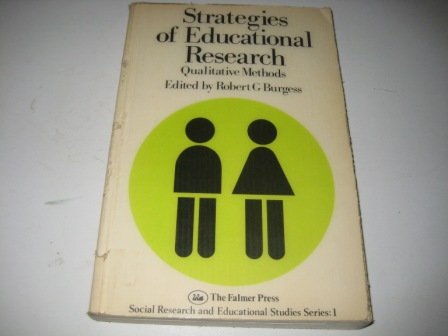 Beispielbild fr Strategies of Educational Research: 1 (Social research and educational studies series) zum Verkauf von Cambridge Rare Books