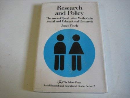 Stock image for Research and Policy : The Uses of Qualitative Methods in Social and Educational Research for sale by Better World Books