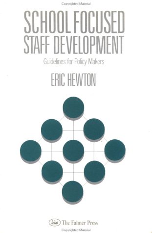 9781850002741: School-focused Staff Development: Guidelines for Policy-makers