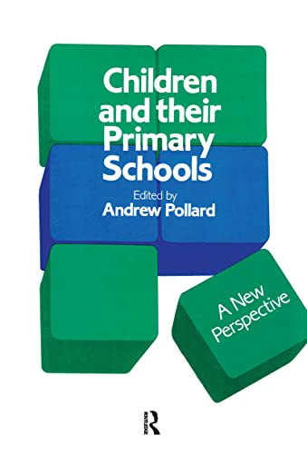 Children and Their Primary Schools: a New Perspective