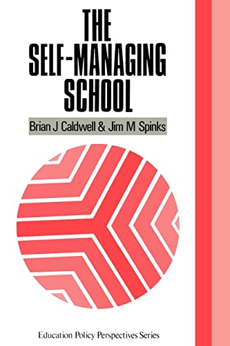 Imagen de archivo de The Self-Managing School a la venta por Better World Books: West