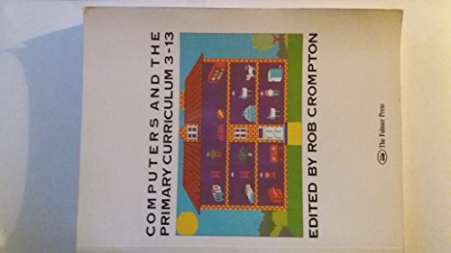 9781850004554: Computers and the Primary Curriculum