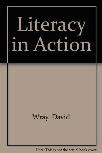Stock image for Literacy in Action, the Development of Literacy in the Primary Years for sale by Victoria Bookshop