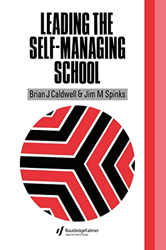 Stock image for Leading the Self-Managing School (Education Policy Perspectives) for sale by Chiron Media