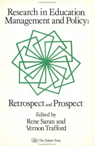 9781850007272: Research in Education Management and Policy: Retrospect and Prospect