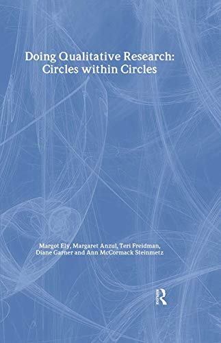 Imagen de archivo de Doing Qualitative Research: Circles within Circles a la venta por Adventures Underground