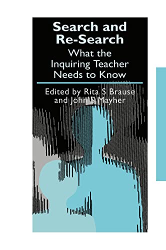 9781850008552: Search and re-search: What the inquiring teacher needs to know