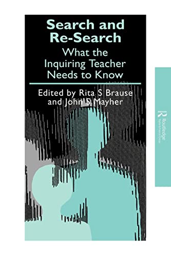 Imagen de archivo de Search and Re-search: What the Inquiring Teacher Needs to Know (Teachers' Library) a la venta por Phatpocket Limited