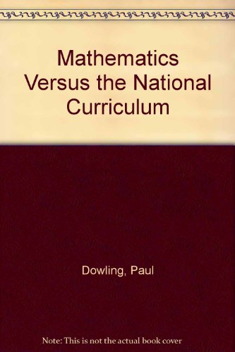 Beispielbild fr Mathematics Versus the National Curriculum zum Verkauf von Goldstone Books