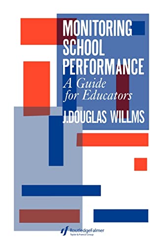 Beispielbild fr Monitoring School Performance: A Guide For Educators zum Verkauf von Revaluation Books
