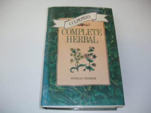 Beispielbild fr Culpeper's Complete Herbal zum Verkauf von WorldofBooks